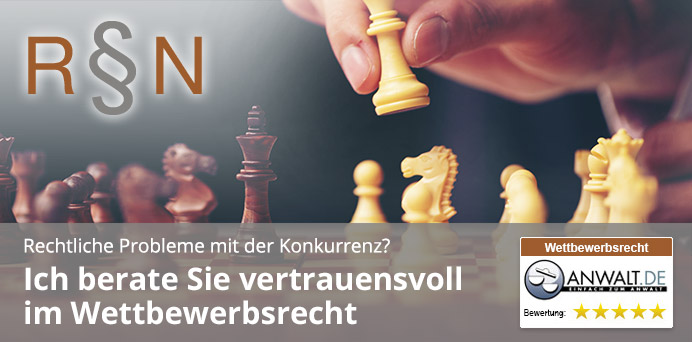 Rechtliche Probleme mit der Konkurrenz? Ich berate Sie vertrauensvoll im Wettbewerbsrecht | Rechtsanwalt Robin Neuwirth